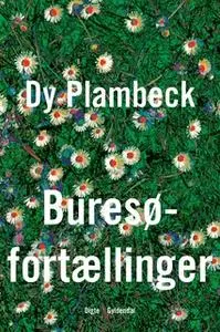 «Buresø-fortællinger» by Dy Plambeck