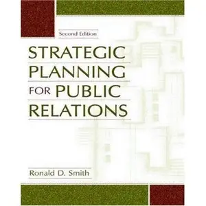 Strategic Planning for Public Relations (Repost)   