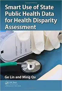 Smart Use of State Public Health Data for Health Disparity Assessment (repost)