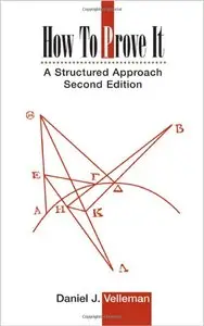 How to Prove It: A Structured Approach, 2nd edition (repost)