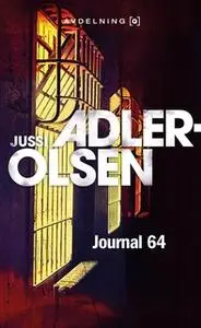 «Journal 64» by Jussi Adler-Olsen