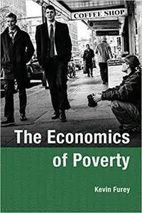 The Economics of Poverty