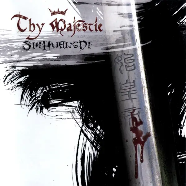 Thy Majestie - ShiHuangDi (2012) Digipak