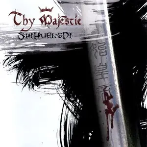 Thy Majestie - ShiHuangDi (2012) Digipak