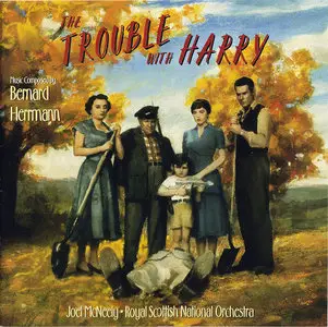 RSNO, Joel McNeely - Bernard Herrmann - The Trouble With Harry: Original Motion Picture Score (1955/1998) [Re-Up]