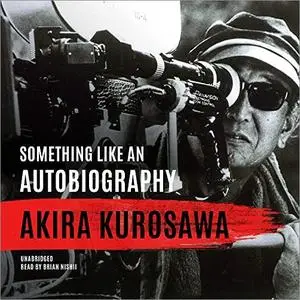 Something Like an Autobiography [Audiobook]