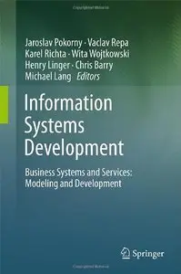 Information Systems Development: Business Systems and Services: Modeling and Development