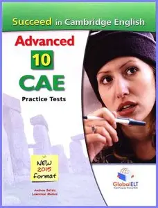 Succeed in Cambridge English • 10 Practice Tests (new 2015 format)