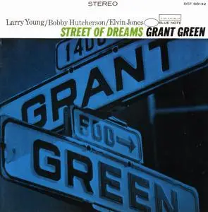 Grant Green - Street of Dreams (1967) [RVG Edition 2009]