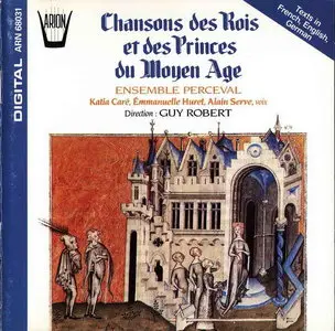 Chansons des Rois et des Princes du Moyen Age
