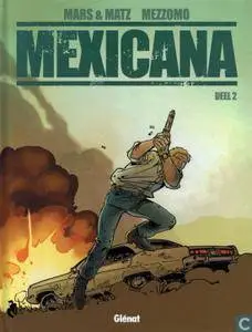 Mexicana - 02 - Mexicana Deel 2