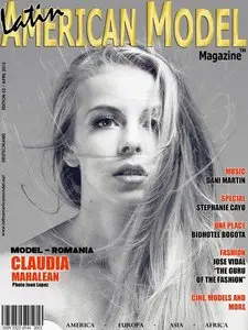 Latin American Model #55 - April 2015 (Claudia Mahalean Cover)