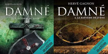 Hervé Gagnon, "Damné", tome 3 et 4
