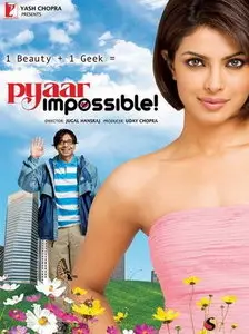 Pyaar Impossible (2010)