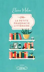 Elena Molini, "La petite pharmacie littéraire"