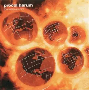 Procol Harum - The Well's On Fire (2003) (Repost)