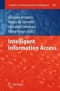 Intelligent Information Access (Studies in Computational Intelligence) (Repost)