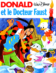 Donald et les Héros de la Littérature - Tome 3 - Donald et le Docteur Faust