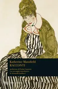 Katherine Mansfield - Racconti