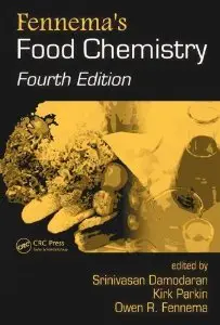 Fennema's Food Chemistry, Fourth Edition