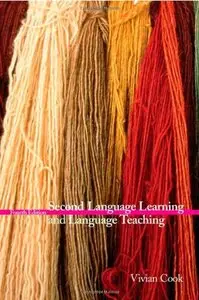 Second Language Learning and Language Teaching, 4 edition