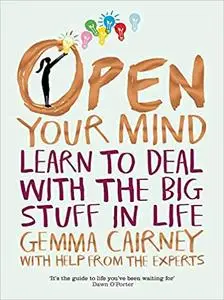 Open Your Mind: Your World and Your Future