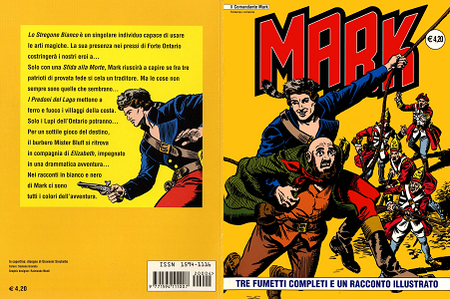 Il Comandante Mark - Volume 4 - Tre Fumetti Completi E Un Racconto Illustrato