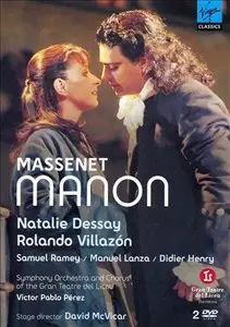 Massenet - Manon (Victor Pablo Perez, Natalie Dessay, Rolando Villazon) [2007]