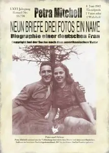 Neun Briefe, drei Fotos, ein Name: Biographie einer deutschen Frau
