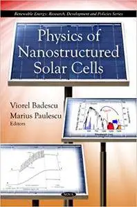 Physics of Nanostructured Solar Cells