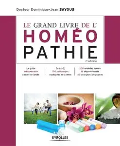 Dominique-Jean Sayous, "Le grand livre de l'homéopathie"