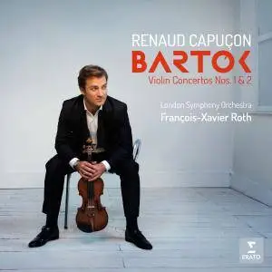 Renaud Capuçon - Bartók: Violin Concertos Nos. 1 & 2 (2018) [Official Digital Download 24/96]