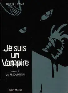 Je Suis Un Vampire 1-4