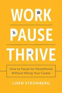 Work PAUSE Thrive