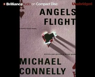 Angels Flight (Harry Bosch - 6) (Audiobook)