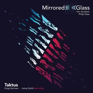 Taktus - Taktus: Mirrored Glass (2020) [Official Digital Download 24/96]