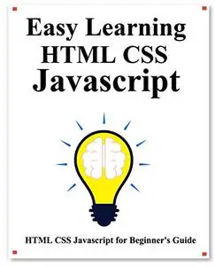 Easy Learning HTML CSS Javascript