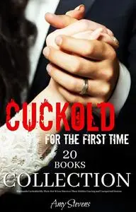 CUCKOLD FOR THE FIRST TIME COLLECTION