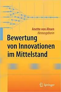 Bewertung von Innovationen im Mittelstand (Repost)