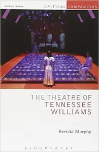The Theatre of Tennessee Williams