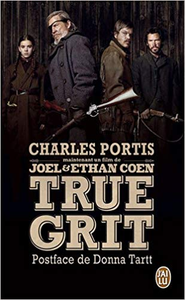 True grit - Charles Portis