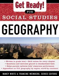 Nancy White, Francine Weinberg - Get Ready! for Social Studies: Geography