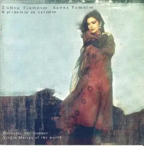 Savina Yannatou & Primavera en Salonico - Virgin Maries of the World (1999)