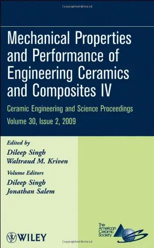 Mechanical Properties and Performance of Engineering Ceramics and Composites IV