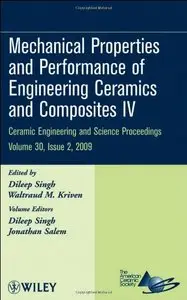 Mechanical Properties and Performance of Engineering Ceramics and Composites IV