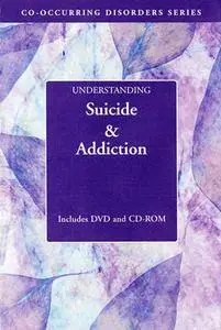 Understanding Suicide and Addiction