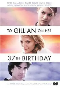 To Gillian on Her 37th Birthday (1996)