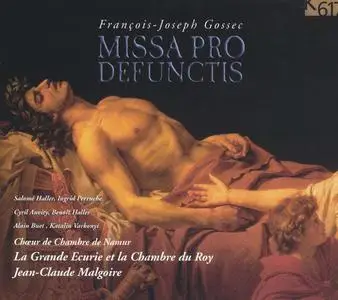 Jean-Claude Malgoire, La Grande Ecurie et la Chambre du Roy - François-Joseph Gossec: Missa Pro Defunctis (2003)