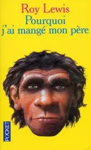 Pourquoi J'Ai Mange Mon Pere (Pocket) (French Edition) (Repost)