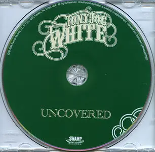 Tony Joe White - Uncovered (2006)